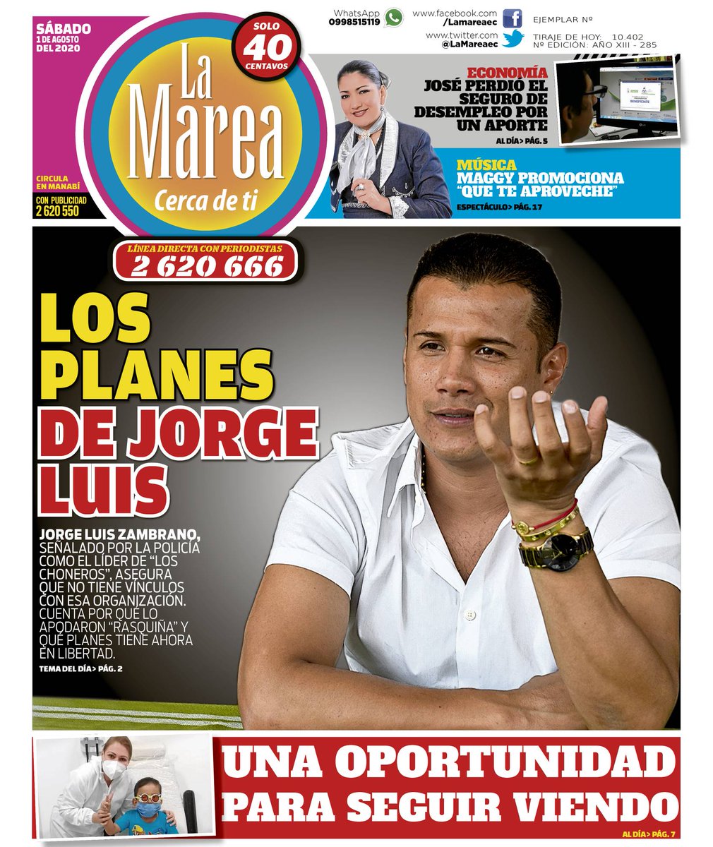 LaMareaec's tweet photo. Buenos días estimados lectores. #LaMareaEC comparte su portada de este sábado 1 de agosto de 2020 y da inicio a una nueva jornada informativa. ���️📰 #Ecuador #Manabí https://t.co/qqLH763XrH