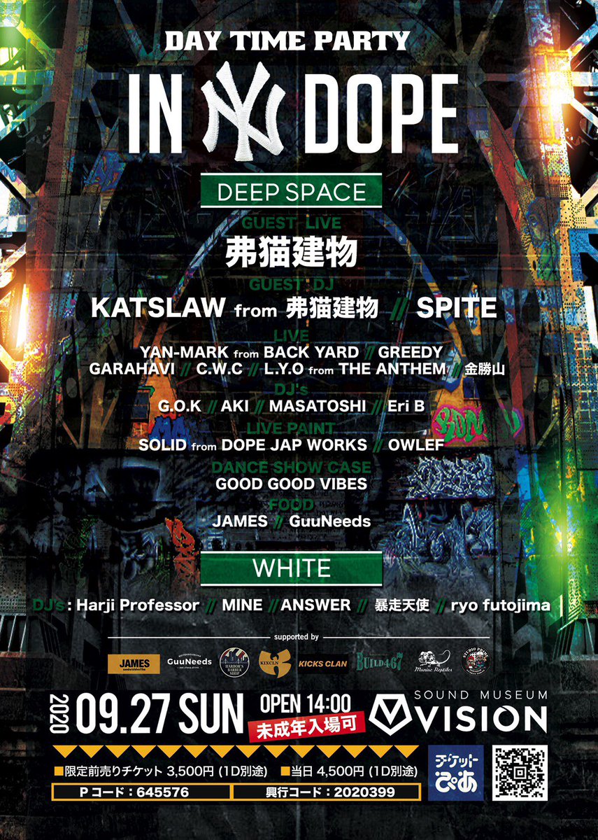 dynasty_tokyo's tweet photo. 🚨2020.09.27 (Sun)開催🚨

▪︎ DYNASTY
▪︎ SOUND MUSEUM VISION
▪︎ open→14:00

【GAIA】
舐達麻
SANTAWORLDVIEW
IMUHA BLACK feat.A-THUG
BES &amp; ISSUGI

【 DEEP SPACE 】
- IN NY DOPE-

限定前売りチケット : 3,500円(1d別)
🎫チケットぴあ
Pコード：645576

https://t.co/RZEw1Iq92T https://t.co/O3llEzKRoo