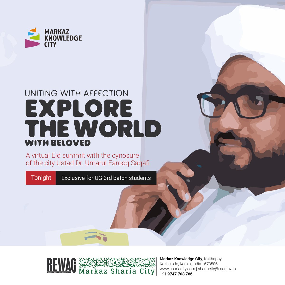 wirasofficial's tweet photo. #UNITING_WITH_AFFECTION
EXPLORE THE WORLD WITH BELOVED
A #virtual_Eid summit with the cynosure of the city
Dr. Umarul Farooq usthad @DrUmarul
Tonight
Exclusive for UG 3rd batch students
#REWAQ #markazshariacity #markazknowledgecity https://t.co/bv1PjumFyg
