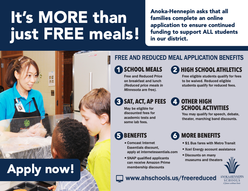 AHSchools's tweet photo. Anoka-Hennepin encourages all families to complete an online application for educational benefits. By completing the application, students may receive free or reduced meals, and free or reduced fees for co-curricular activities and more. More: https://t.co/1KGhF89ZPo | #AHSchools https://t.co/RVWJTocxYy