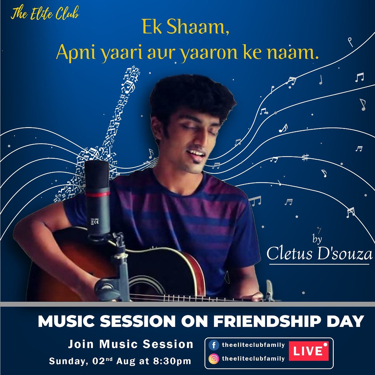 TheEliteClubFam's tweet photo. You can count on me 
Like one two three,
And I'll be there,
Cause that's what friends are supposed to do oh yeah...🎵🎸

A musical delight for a special friend day's night!
Tomorrow @8.30 pm
With Cletus d'souza
#elitefest
#FriendshipDay2020
#parivarkatyohar #theeliteclubfamily https://t.co/dWD0JK8PW5