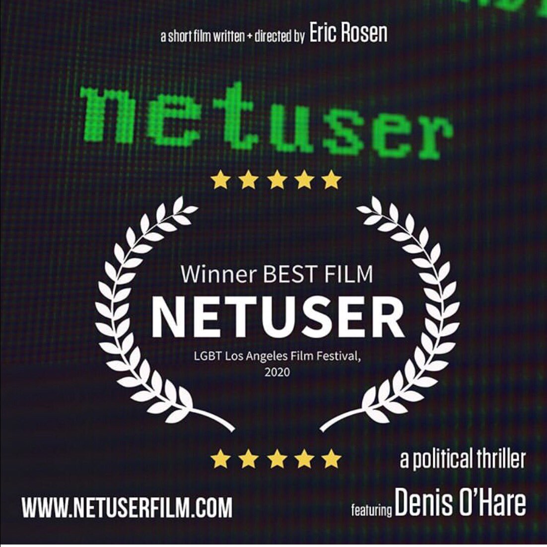 denisohareOnFB's tweet photo. Big Congratulations 🎉 to @EricRosenNYC &amp; @netuserfilm for winning ‘Best Film’ @ #LAFilmFest . @denisohare stars in this political thriller. @Claybourneelder #TatianaWechsler @johannaday_ #LGBT https://t.co/FBAPq8mCh8 https://t.co/Qvd6islexB