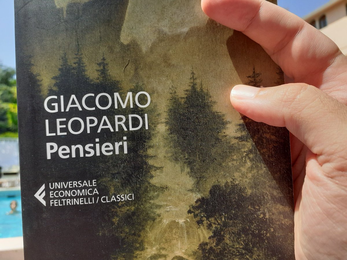 First read of Leopardi. Born in Recanati (Marche) out of an aristocratic family, and with a Jesuit, classical education, he died in Naples at my age (39), possibly of cholera, but he also suffered rheumatism.He wrote this "Pensieri" inspired by La Rochfoucauld's "Maximes".1/n