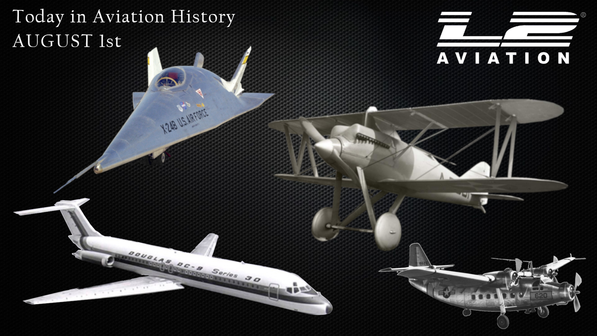 L2Aviation's tweet photo. AUGUST 1st Today in Aviation History:
1973 - First flight of the Martin Marietta X-24B
1966 - First flight of the McDonnell Douglas DC-9-30
1949 - First flight of the Northrop YC-125 Raider
1921 - First flight of the Curtiss CR
#aviation #l2aviation #aerospace #airplane https://t.co/ObNgav1Oj5