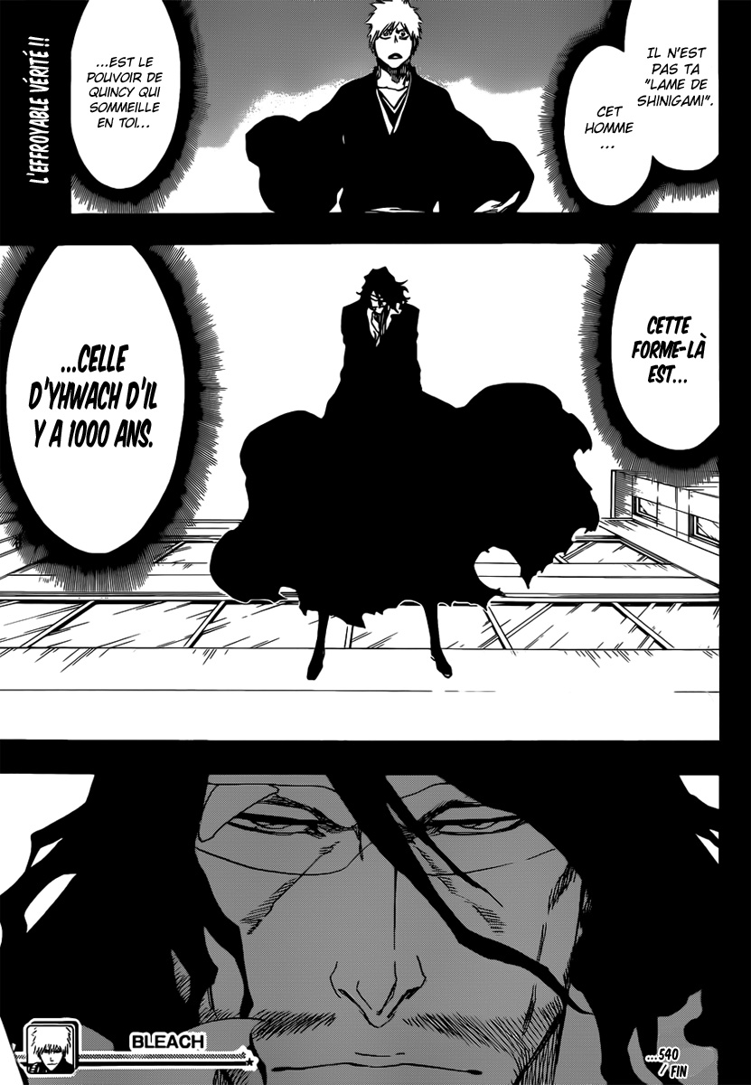 Le Noir:"Le vieux Zangetsu" (pouvoir Quincy) est présenté comme la réelle matérialisation du Zanpakuto de Ichigo et est présenté comme son allié alors qu'en réalité il est son pire ennemi.