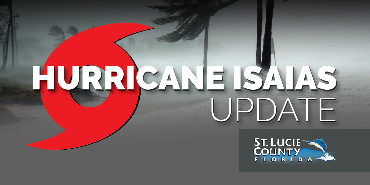 St. Lucie County Hurricane Isaias Update No. 2 stlucieco.gov/Home/Component… #HurricaneIsaias2020