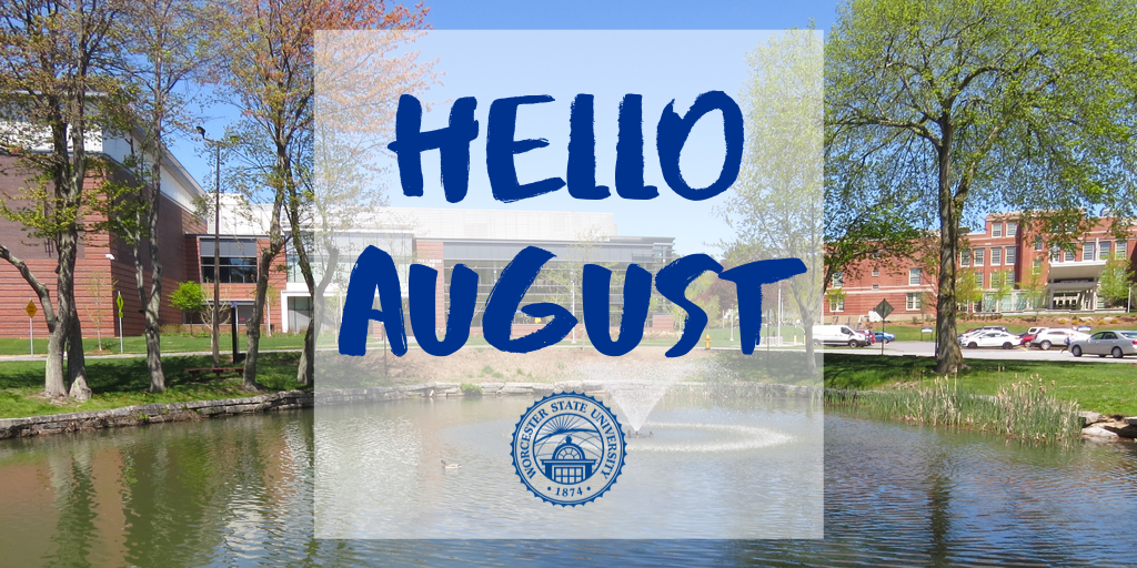 WorcesterState's tweet photo. Goodbye July, hello August! In August we celebrate book lovers day! Comment your favorite book for other #Lancers to check them out! #WooState #WooPride #WooLife https://t.co/P3QV4HcWaQ