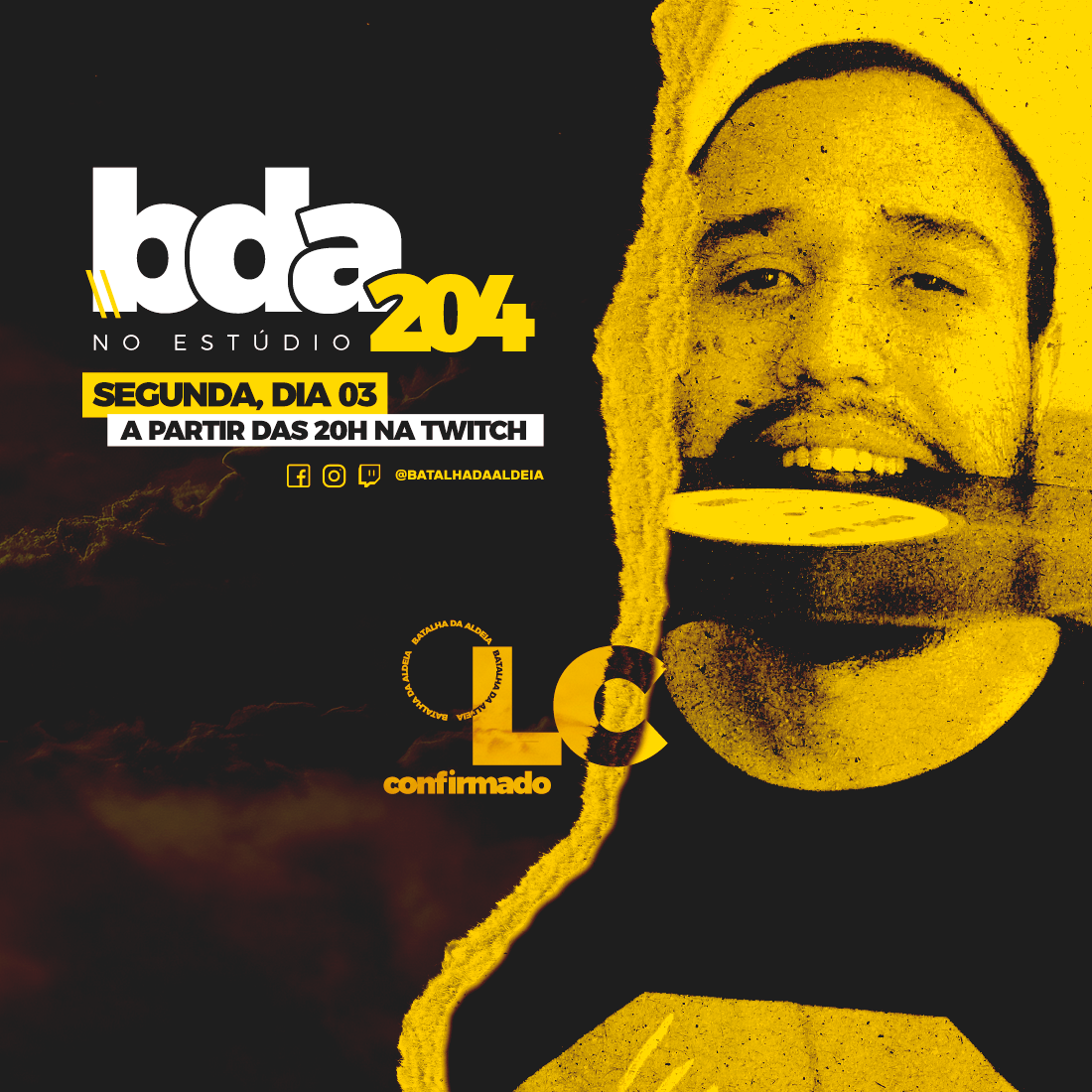 batalhadaldeia's tweet photo. TERCEIRO CONFIRMADO! 🔥
⠀
LC fará a sua primeira participação no estúdio da BDA nessa nova fase. Somando 10 títulos, o MC tem um dos melhores aproveitamentos em finais na Aldeia.
⠀
Diz aí, quem falta ser confirmado?
⠀
#bda #freesstyle #bda204 #lcnabda https://t.co/qL3D7sH8dS