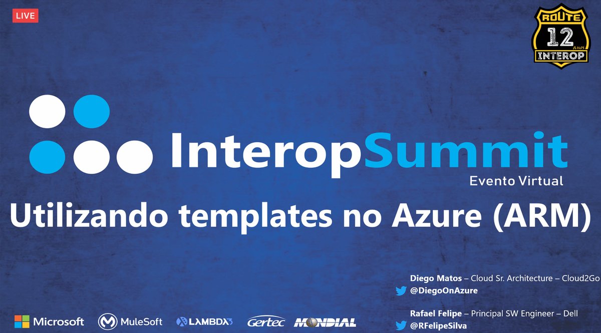 Daqui a pouco tem 'Utilizando templates no Azure (ARM)' no #INTEROPSUMMIT <a href="/diegoonazure/">DM</a> <a href="/andreruschel/">André Ruschel ®</a>