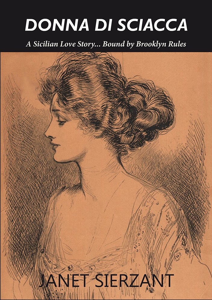 "Donna di Sciacca - A Sicilian Love Story"... Bound by Brooklyn Rules by Janet Sierzant has just been published. It is her first historical fiction.  #NationalLeagueOfAmericanPenWomen #NLAPW #JanetSierzant