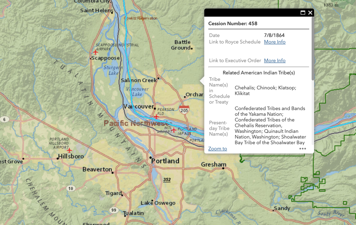 SW Washington is tribal territory (incl Cowlitz, my tribe of enrollment) that was just taken by the Interior Sec. Re: Cowlitz land--the tribe had previously refused to sign a treaty with bad terms.  https://www.congress.gov/congressional-report/108th-congress/house-report/368/1#:~:text=On%20March%2023%2C%201973%2C%20the,lands%20as%20delineated%20in%201855