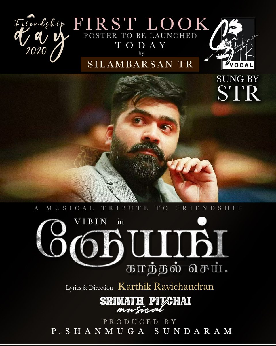 A special #FriendshipDaySongsung First LookPosterbyourOwnRaja #SilambarasanTR Producedby #SadhasivamProductionstobe Released today. 

#STRFriendshipDaySong
#Vibin 

<a href="/Sadhasivamcrea1/">Sadhasivam Creations</a>
<a href="/Actorvibin/">Actor Vibin</a> <a href="/pitchaimusic/">srinath pitchai ♪</a>
@editorsivakumar <a href="/Karthik_140591/">Karthik Ravichandran</a> 
<a href="/PRO_Priya/">India country Deputy prime minister-priya</a> <a href="/spp_media/">SPP Media Communication</a>