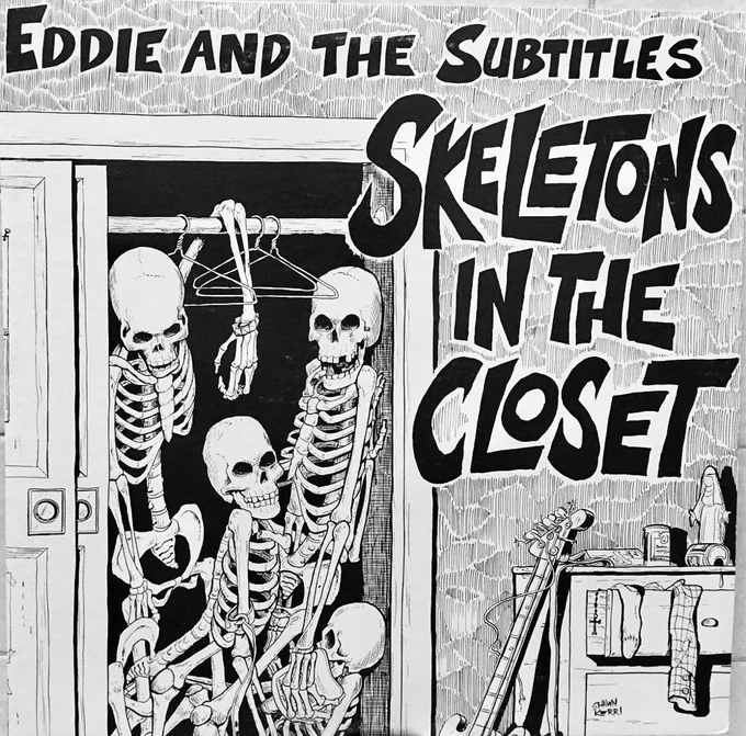 Cover art by Shawn Kerri for the 1981 Eddie and the Subtitles record, SKELETONS IN THE CLOSET. 
