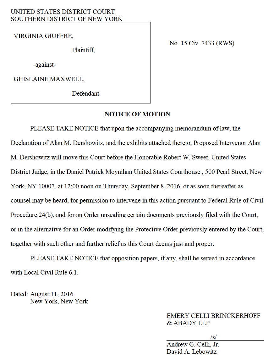And of course, Alan Dershowitz is files a motion to intervene... pg 2521