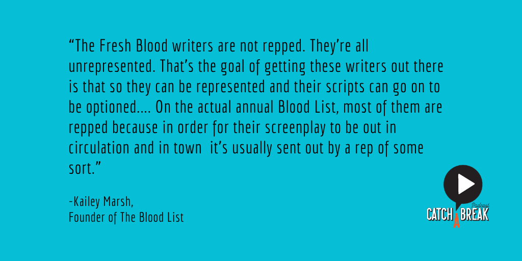 CatchABreakPod's tweet photo. #FreshBloodSelects submissions are open today! We spoke to @KaileyMarsh of @TheBloodlist on season 1's episode Call My People! Listen at https://t.co/9TahFDK8Py
#BloodList12 #bloodlist #freshblood #agentsandmanagers #reps #representation #screenwriter #unrepresented #horrormovies https://t.co/qOuuW4Iz7J