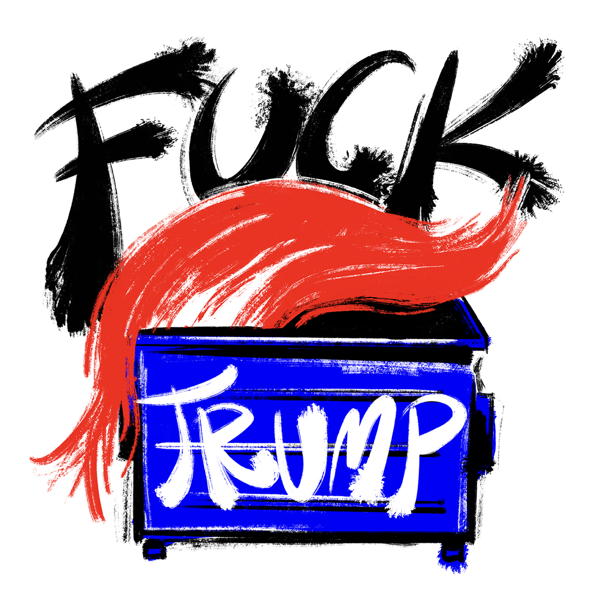  #FuckTrump