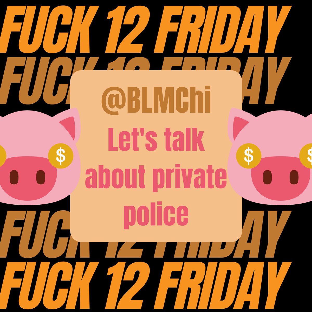 That includes UCPD & NUPD, here’s our graphic rendering of  @BLMChi  #Fuck12Friday on private police 3a/