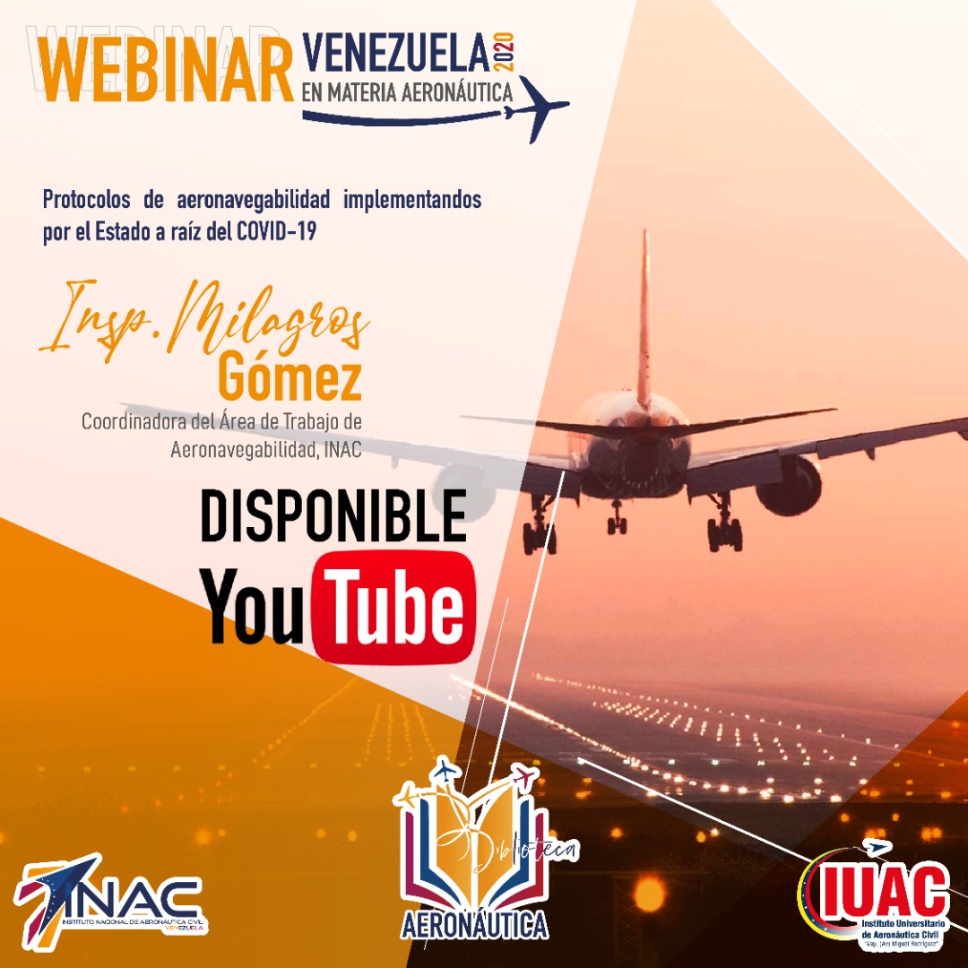 inac_ve's tweet photo. #1Ago || Ya se encuentra disponible en #YouTube la quinta conferencia virtual: Protocolos de aeronavegabilidad implementandos por el Estado a raíz del COVID-19, en el marco del Webinar en Materia Aeronáutica Venezuela 2020 ➡️ https://t.co/eXdNndS2V2 

#DisciplinaColectiva https://t.co/fcax1TrYb4