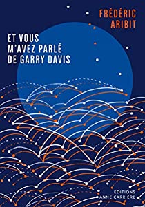 Babelio's tweet photo. @FredericAribit une nouvelle critique de Et vous m'avez parlé de Garry Davis à lire sur Babelio : "Entre réalisme et utopie, impressionnisme et expressionnisme ; parfois proustien, dans une rythmique très personnelle ; musicalité d'une écriture fine et... https://t.co/GYEoAUb45M https://t.co/sklE5Iannk