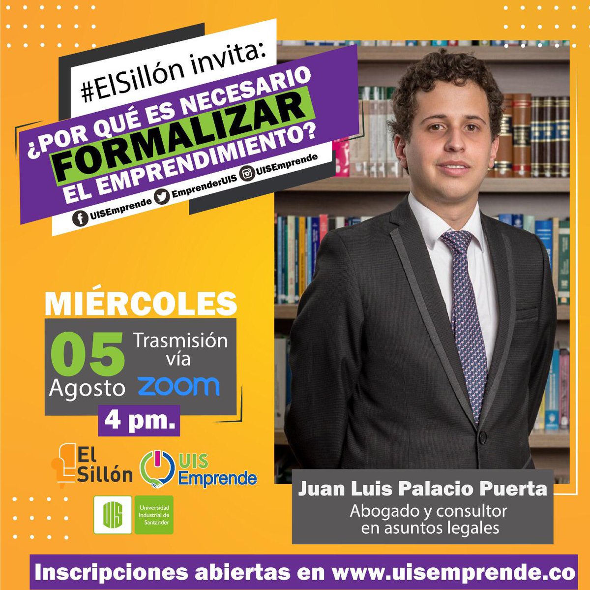 Participa en la próxima cita con #ElSillón de UIS Emprende - ¿Por qué es necesario formalizar el emprendimiento? 📆Miércoles 5 de agosto 4:00 p.m.  Inscripciones 👉 uisemprende.co/events/el-sill…
