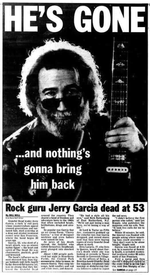 Happy birthday Jerry Garcia! Gone-but-not-forgotten brother. You were a great friend 