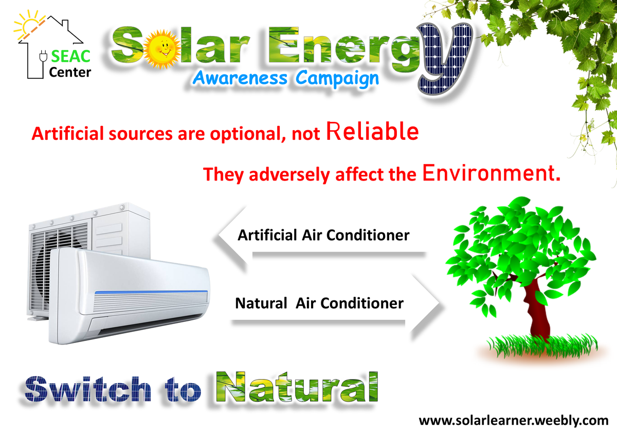 SolarLearner's tweet photo. Always use Natural Source for protect #Nature
#Solar_energy #Renewable #Nature #Environment #Air_conditioner #SEAC #SolarLearner #Skill #Awareness #Tree #Plantation https://t.co/SZqA2tTNzC