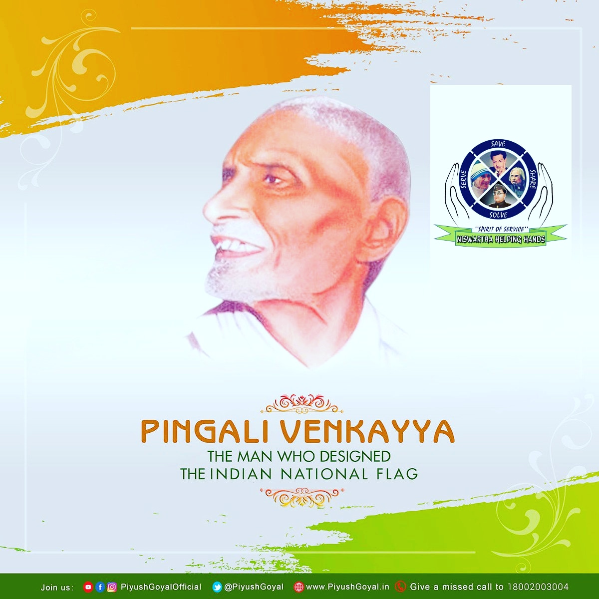 *Happy Birthday to the man who designed the Indian National Flag  PINGALI VEKKAYA GARU*
