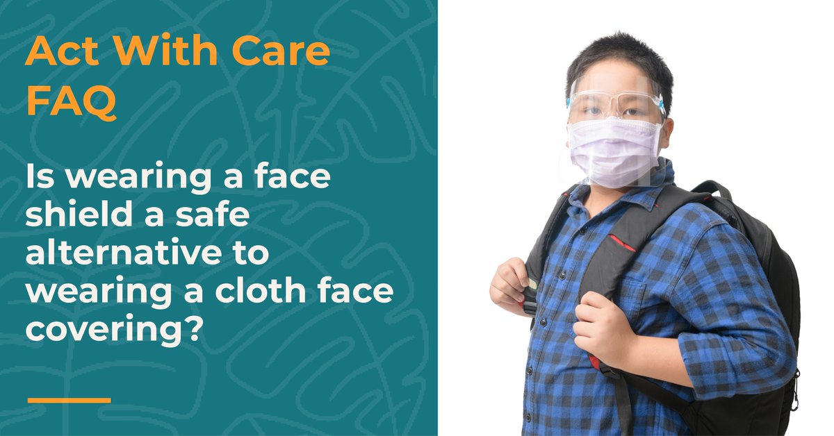 No, face shields are not an adequate substitute. If you are infected, your cloth face covering will capture any large respiratory droplets that prevent you from unknowingly infecting people around you. A face shield would more likely allow these droplets to escape. #HawaiiCOVID19