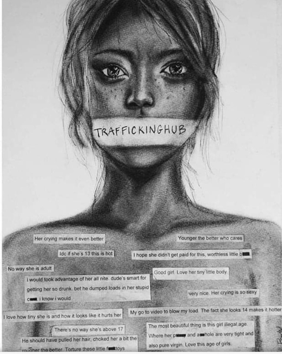 This depiction is of a real girl. A 14 year old girl who was raped+recorded. This recording was heavily viewed on @PornHub. These quotes on the image are from real men on PornHub.85% of child porn consumers are abusers. #traffickinghub