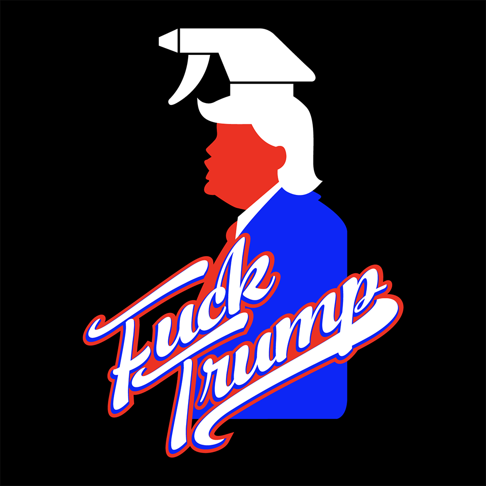  #FuckTrump