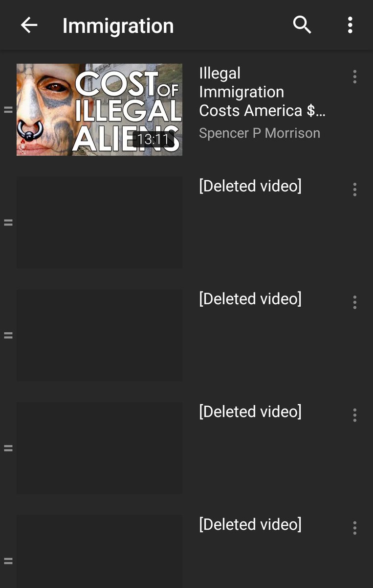 11. How many of you have YouTube playlists that look like this? Happens to virtually any list of mine that has anything to do w/politics, history or current affairs. I now have to use my time & computer memory to download & save any video of interest. Kinda defeats the purpose.