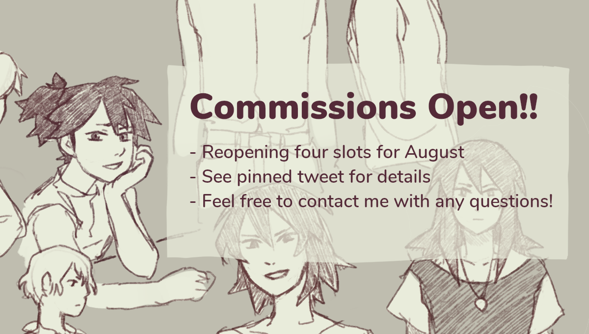 Reopening four commission slots for the month of August! 
Please see my pinned tweet for pricing and other details✨ 