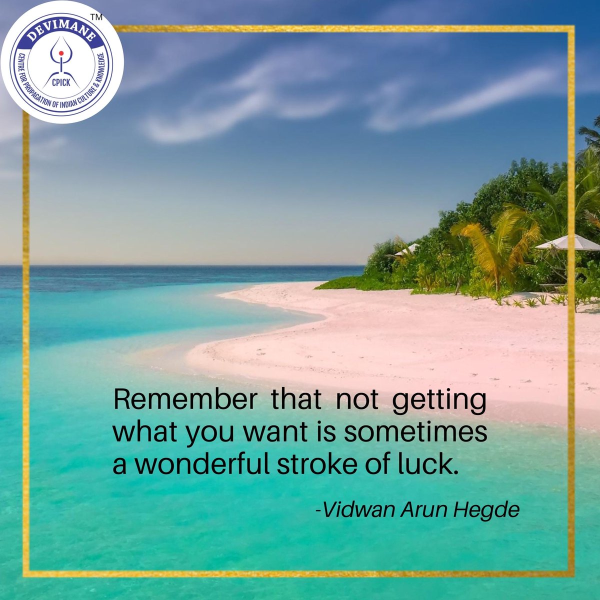 Devimane_CPICK's tweet photo. Live your life your way fully enjoying each and every experience, excuses, no regrets. Blessings!!!
.
.
#Devimane #CPICK #CentreforPropagationofIndiaCultureAndKnowledge #BharatiyaSanskritiVidyaPrasarKendhra #Bharat #India #Insprition #Belgaum #SundayMorning #MotivationalQuotes https://t.co/GNPkK0XEzw