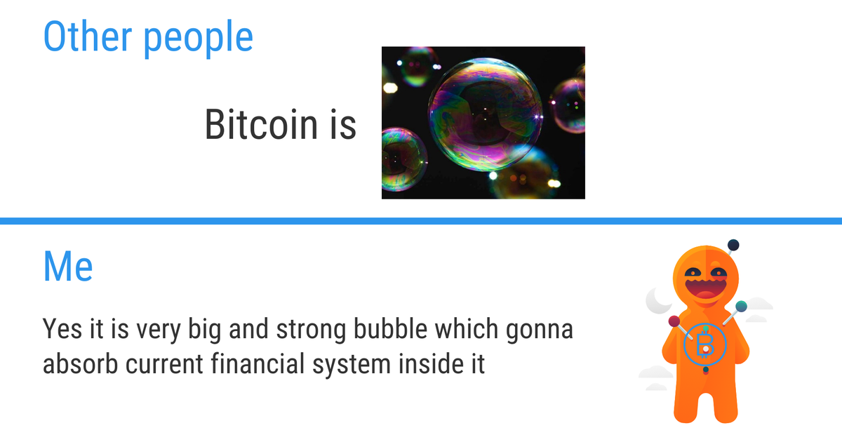 CryptoMeme5's tweet photo. What do you think about this bubble ? 
@LisaNEdwards @CryptoWendyO @CryptooIndia @cz_binance https://t.co/LEsIV7Vxro