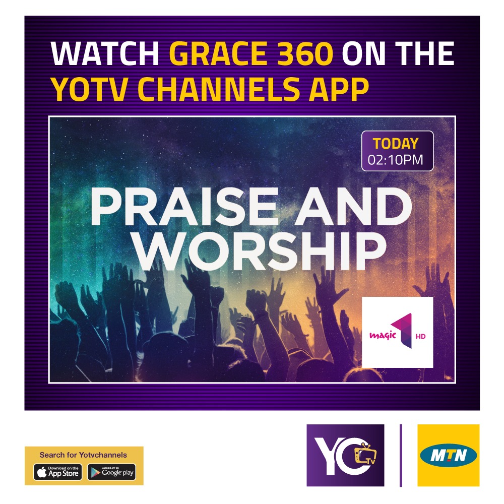ViolaHappiness's tweet photo. Do'not miss the #Grace360 with Praise and worship on @magic1HD today at 02_10pm , get close to God with @yotvchannels , purchase some #MtnBundles and get started. https://t.co/mpxFUVRQXf