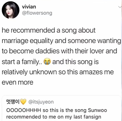 + sunwoo recommending a song about someone wanting to become daddies with their lover and start a family