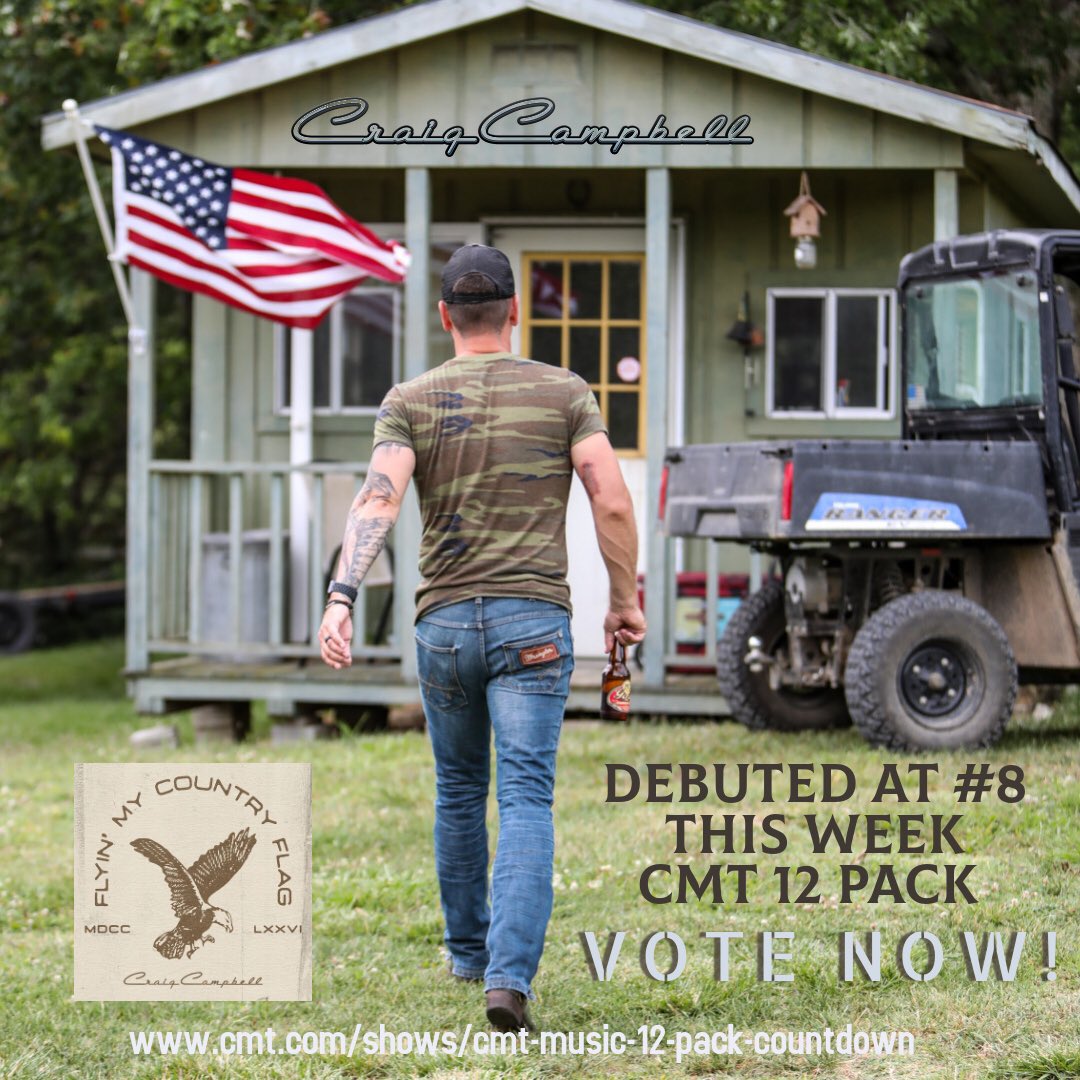 craigcampbelltv's tweet photo. The #FlyinMyCountryFlag video debuted at #8 this past Friday on the @CMT #CMT12pack! Voting has restarted and goes til 12am this Friday so keep voting and let’s get it even higher! #Eagleville #CountryLiving 📸: @exclusiveaccess https://t.co/RKRzwNaiaU