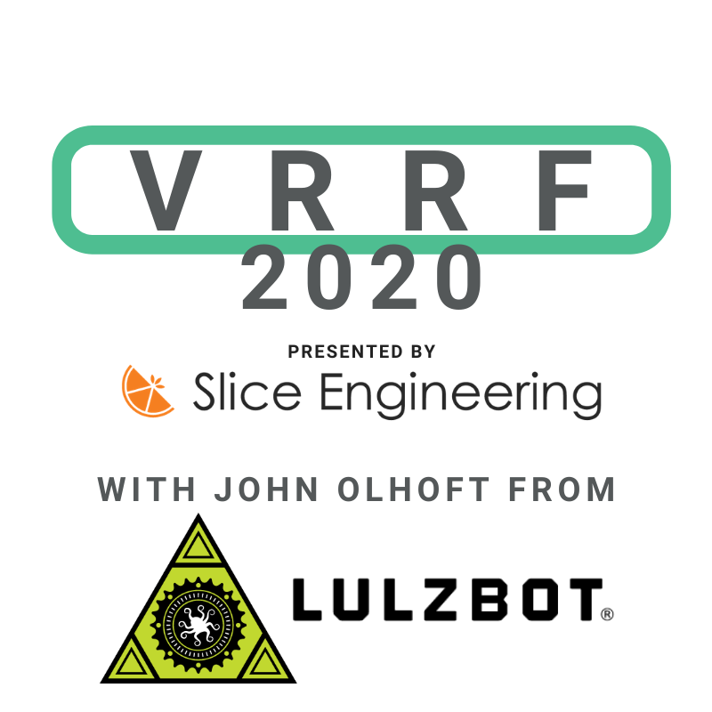 SliceEngineer's tweet photo. Continuing our #VRRF2020 recap with John Olhoft, President of @lulzbot3D! Watch as Dan and Chris sit down with him and his fiance’ during the second day of the Virtual Rep Rap Festival. 
🍊
See the full interview using the link in our bio! https://t.co/kfT6WMW3W0
