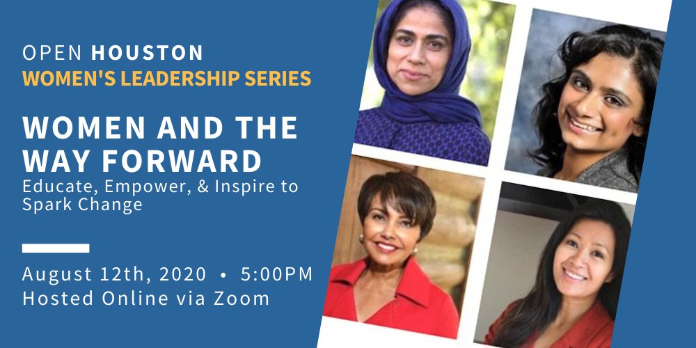 Join us for the launch of the OPEN Houston Women's Leadership Series! Sign up at: bit.ly/3fI8Ihp