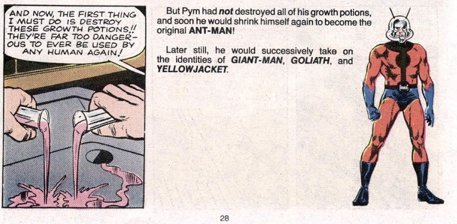 So Hank Pym destroys his potions by pouring them down a drain? Where the heck do they end up? Do they mix & form a new formula? Untold story here! I want to see a follow up as the formula heads to the sewer system & mutates a group of alligators. Teenage Mutant Shrinking Gators!