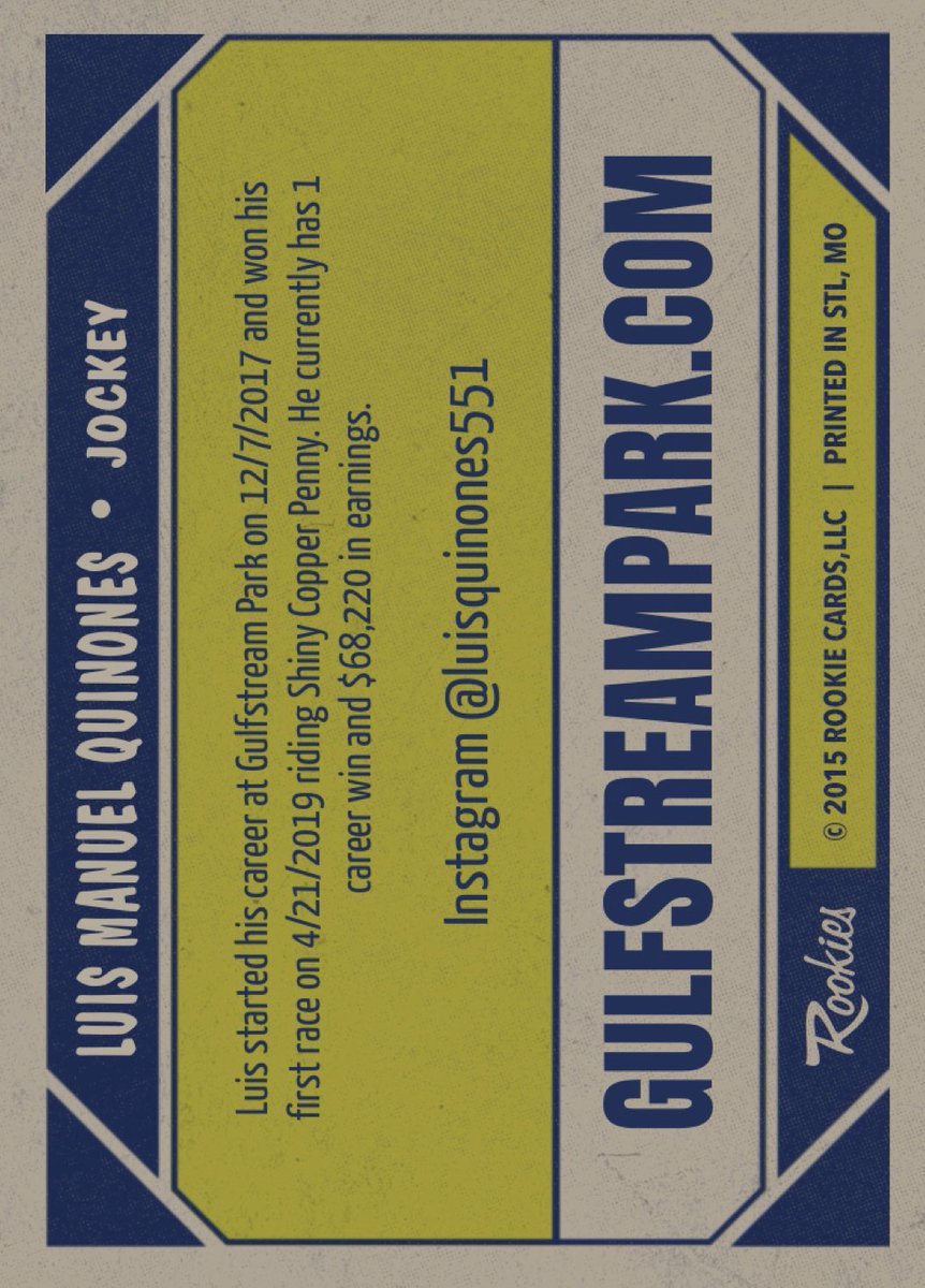 GulfstreamFanGQ's tweet photo. Luis Manuel Quinones - Gulfstream Park 2020 Spring-Summer Meet Virtual Jockey Trading Card (front &amp; back). #LuisManuelQuinones #GulfstreamPark #2020SpringSummerMeet #HorseRacing #Jockeys #VirtualTradingCards https://t.co/bIeyKjXAsv