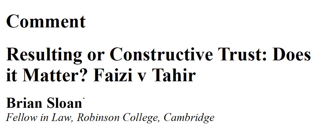 briandsloan's tweet photo. The manuscript of my note on Faizi v Tahir (published at [2020] Conveyancer &amp; Property Lawyer 82) is now freely accessible via @CamOpenAccess: https://t.co/NFT8EJBUay. #LandLaw #Equity #Trusts #FamilyLaw #FamilyHome #ConstructiveTrust #ResultingTrust https://t.co/RUKHaDWtiK