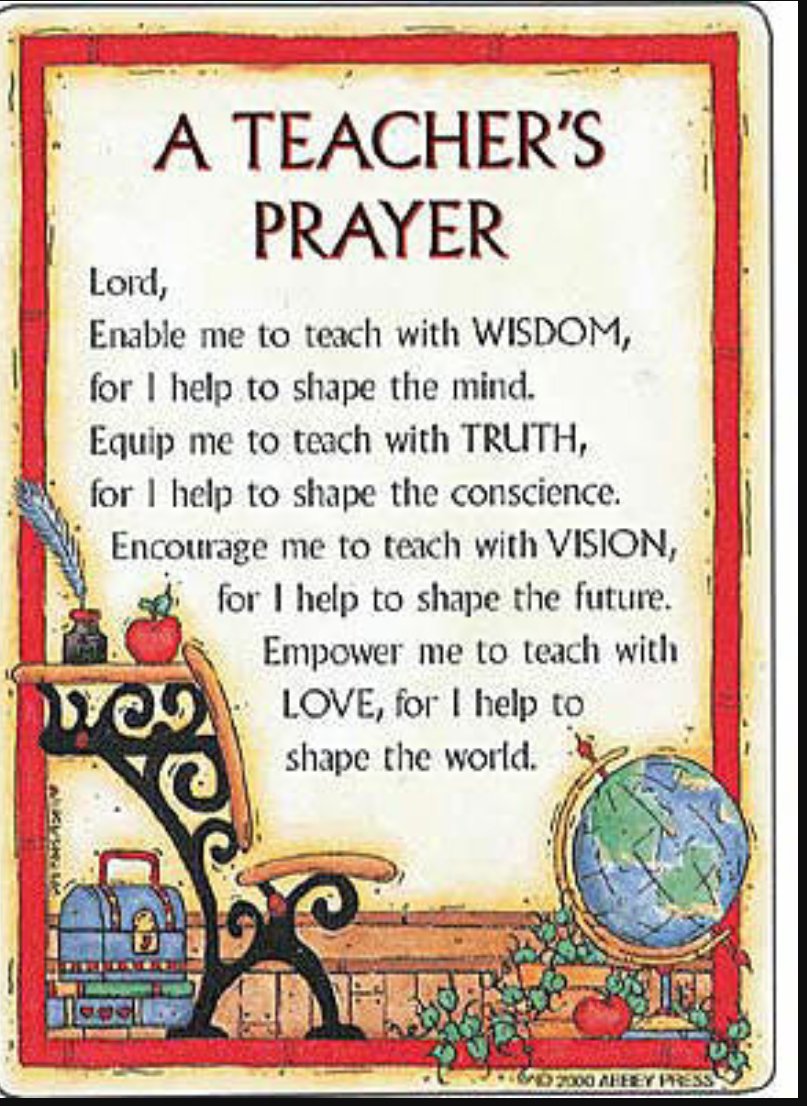 My prayer as I begin my final year of teaching this week. I know that God has guided me through the last 38 years and will provide the extra support I will need as we begin this school year like no other!!