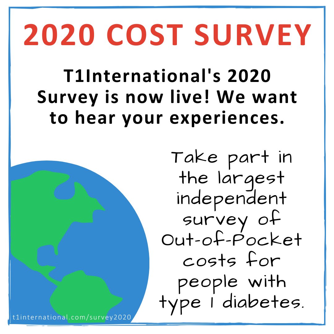 A reminder! Our 2020 Out-of-Pocket Survey is live! This is the largest independent survey of Out-of-Pocket costs for people with type 1 diabetes - we'd love you to take part! Click here to share your experiences: t1international.com/survey2020