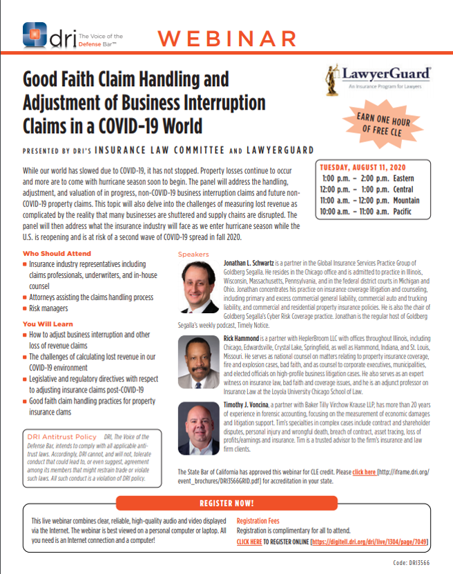 TomGarvey14's tweet photo. This Tuesday, August 11th, join the DRI and Tim Voncina, Jonathan Schwartz, and Rick Hammond for a discussion on "Good Faith Claim Handling and Adjustment of #businessinterruption Claims in a #covid19 World"  

@DRICommunity @HeplerBroom @BakerTillyUS @GoldbergSegalla https://t.co/kbKDExXQm8
