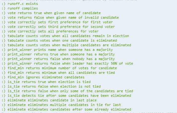 emdoescode's tweet image. Day 21 of #100DaysofCode

I finished the runoff part of PSET3 for @cs50. When I first looked at it yesterday, there&apos;s no way I would have believed I could finish it in a weekend. Feels awesome! Not much better than seeing all of those smiley faces!😃

#CodeNewbie #CS50