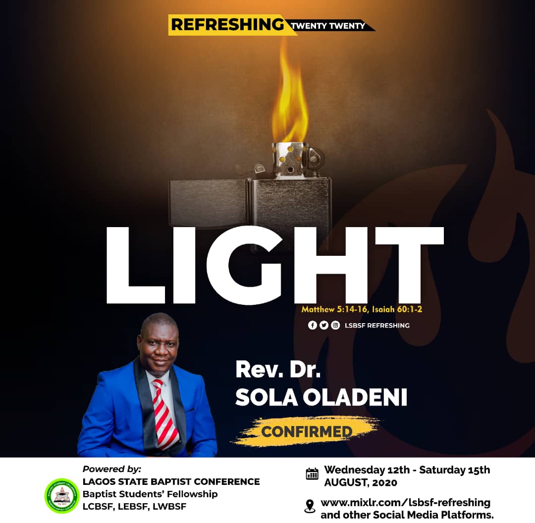 lsbsfcampus's tweet photo. Join Rev. (Dr) Sola Oladeni for this life changing experience.

#Refreshing2020 #LIGHT2020 https://t.co/2F1ng0BzvT