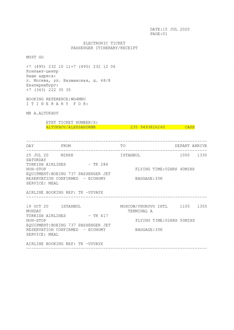 Regnum was able to find the electronic tickets for every Russian detained in Belarus, showing they were scheduled to fly from Minsk to Istanbul on July 25 with Turkish Airlines. Many have a return flight booked from Istanbul to Moscow on October 19. 89/ https://regnum.ru/news/polit/3026187.html