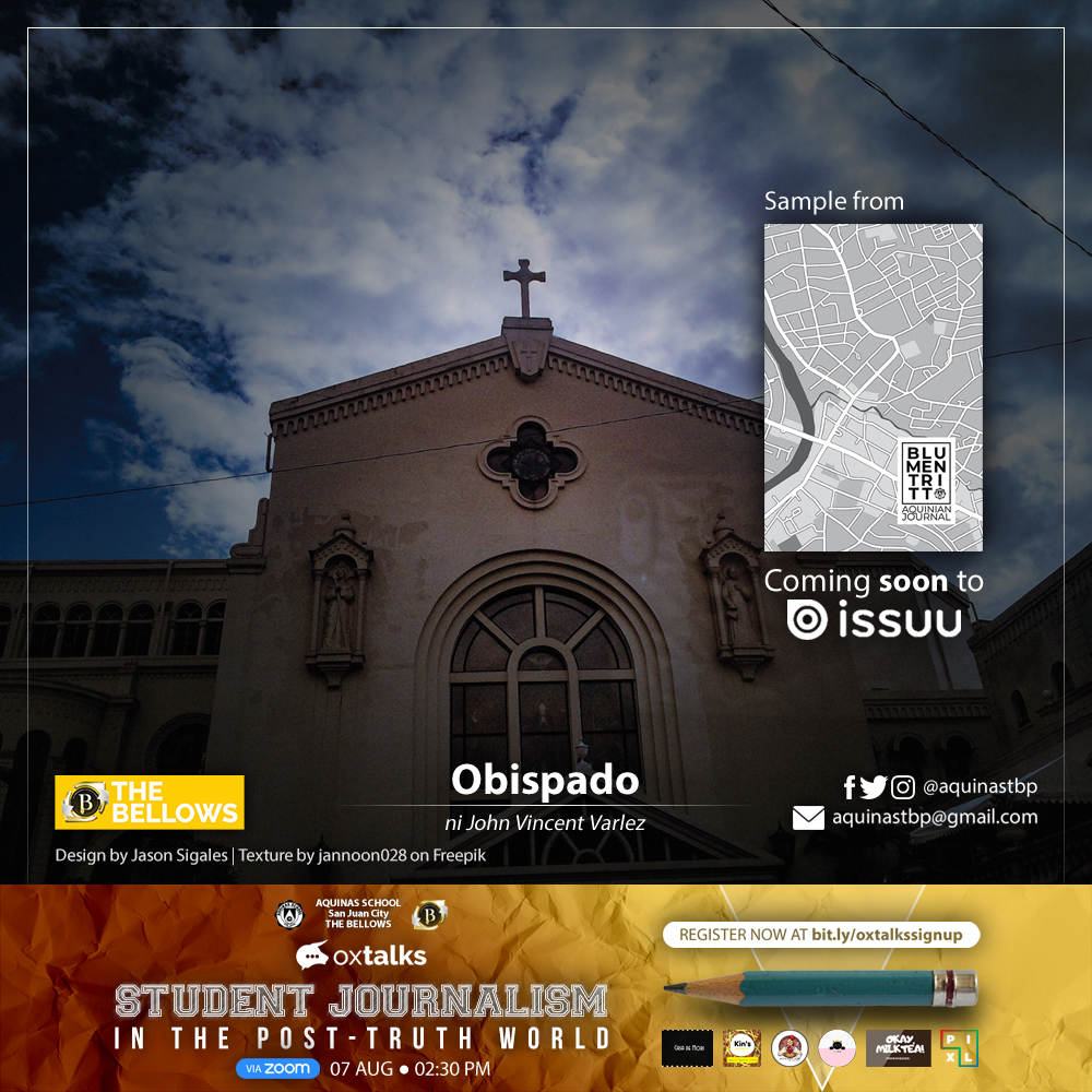 aquinastbp's tweet photo. COMING SOON: #Blumentritt explores the story of the Aquinian. Admire this intriguing photo from now '20 alumnus Vincent Varlez!

JOIN US for talks on a cornerstone of democratic societies in #OxTalks: Student Journalism in the Post-Truth World on AUGUST 7 at 2:30 PM via ZOOM. https://t.co/AYNMBuVY7n