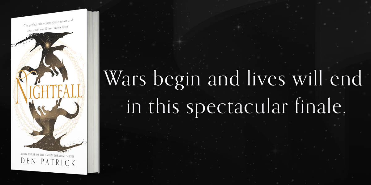 Revolution is coming. The stakes have never been higher in the roaring conclusion to @Den_Patrick's beloved Ashen Torment series. 🌑 Out 20th Aug Who's ready for #Nightfall? smarturl.it/NightfallHB